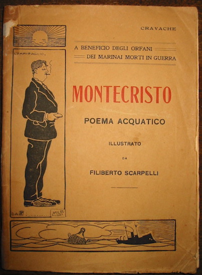  Cravache Montecristo. Poema acquatico illustrato da Filiberto Scarpelli s.d. (1920 ca.) Roma Officina Poligrafica Laziale
